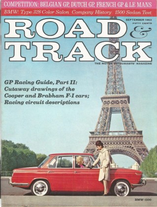 ROAD & TRACK 1963 SEPT - BMW 1500, ALPINE III, COOPER
